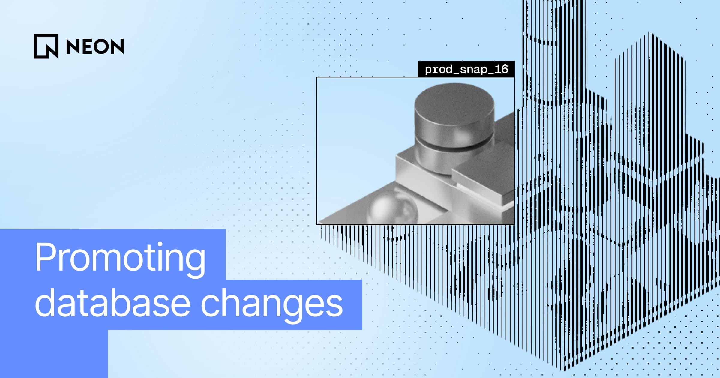 Promoting Postgres Changes